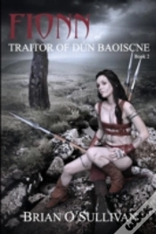 Capa do artigo Fionn: Traitor Of Dun Baoiscne