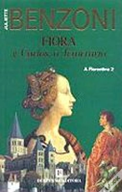 Capa do artigo Fiora e Carlos, o Temerário - A Florentina 2