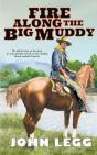 Fire Along The Big Muddy - Preview