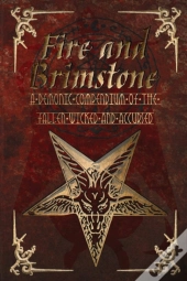 Fire And Brimstone: A Demonic Compendium