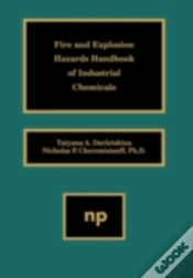 Capa do artigo Fire And Explosion Hazards Handbook Of Industrial Chemicals