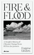 Fire And Flood