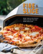 Fire And Slice