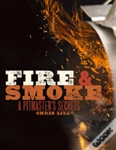 Fire And Smoke