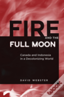 Fire And The Full Moon
