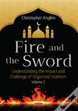Fire And The Sword Volume 2