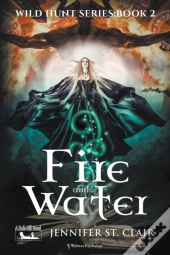 Fire And Water