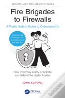 Fire Brigades To Firewalls