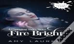 Fire Bright