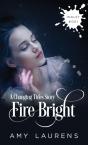 Fire Bright - Preview