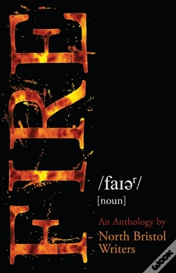 Capa do artigo Fire - By North Bristol Writers