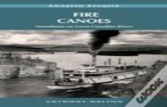 Fire Canoes