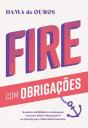 Fire com Obrigações - Preview