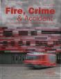 Fire, Crime & Accident - Preview