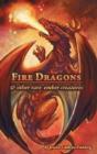 Fire Dragons & Other Rare Ember Creature - Preview