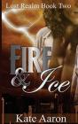 Fire & Ice (Lost Realm, #2) - Preview