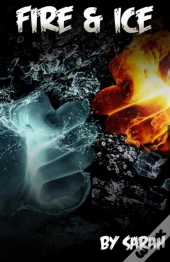 Fire & Ice