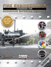 Fire Engineering'S Handbook For Hazardous Materials Response