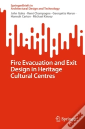 Fire Evacuation And Exit Design In Heritage Cultural Centres