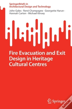Capa do artigo Fire Evacuation And Exit Design In Heritage Cultural Centres