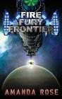 Fire Fury Frontier - Preview