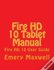 Fire Hd 10 Tablet Manual
