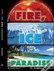 Fire, Ice And Paradise