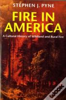 Fire In America