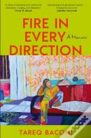 Fire In Every Direction