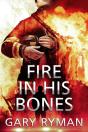 Fire In His Bones - Preview