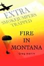 Fire In Montana - Preview