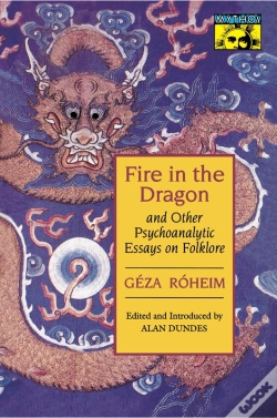 Capa do artigo Fire In The Dragon And Other Psychoanalytic Essays On Folklore