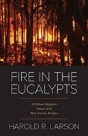 Fire In The Eucalypts - Preview