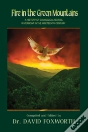 Capa do artigo Fire In The Green Mountains:: A History