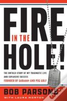 Fire In The Hole