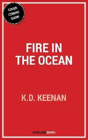 Fire In The Ocean - Preview