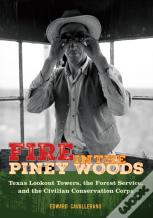 Fire In The Piney Woods