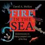 Fire In The Sea - Preview