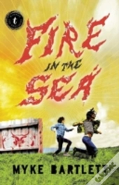 Fire In The Sea