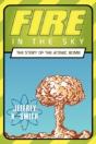 Fire In The Sky: The Story Of The Atomic - Preview