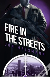 Fire In The Streets