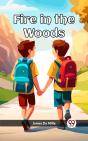 Fire In The Woods - Preview