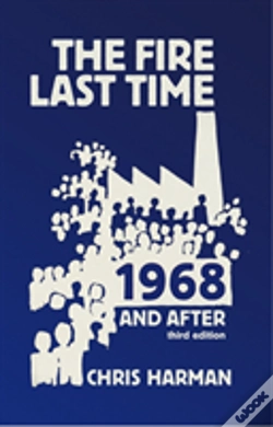 Capa do artigo Fire Last Time: 1968 And After