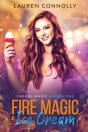 Fire Magic & Ice Cream - Preview