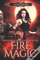 Fire Magic (Supernaturals Underground, Book Two)