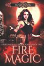Fire Magic (Supernaturals Underground, Book Two) - Preview
