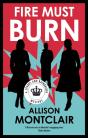 Fire Must Burn - Preview
