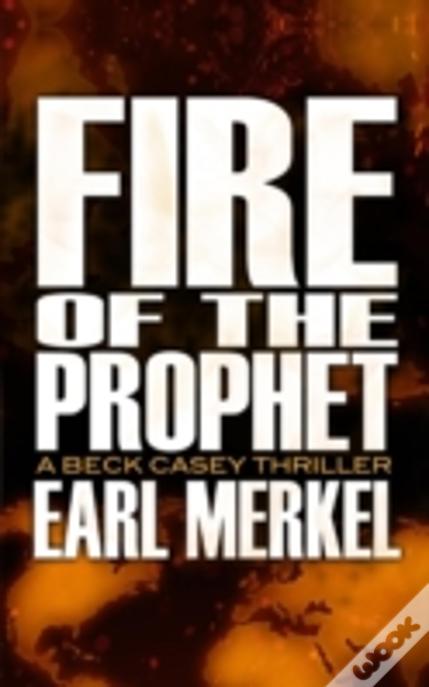 Fire Of The Prophet