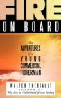 Fire On Board: The Adventures Of A Young - Preview