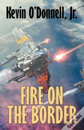 Fire On The Border